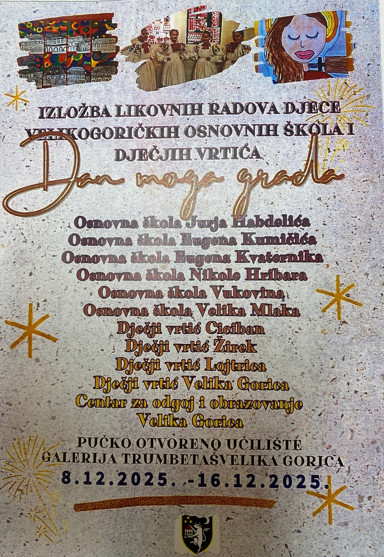 IZLOŽBA DJEČJIH LIKOVNIH RADOVA POVODOM DANA GRADA VELIKE GORICE